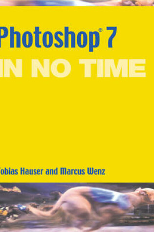 Cover of Photoshop 7 In No Time