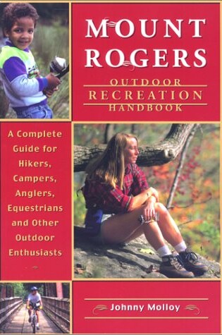 Cover of Mount Rogers Outdoor Recreation Handbook