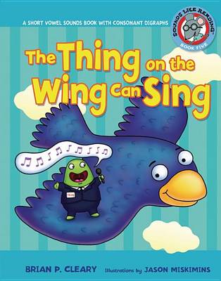 Cover of #5 the Thing on the Wing Can Sing