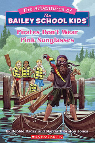 Cover of Pirates Don't Wear Pink Sunglasses