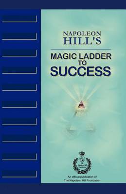 Book cover for Napoleon Hill's Magic Ladder to Success