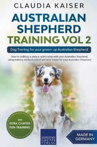 Cover of Australian Shepherd Training Vol 2