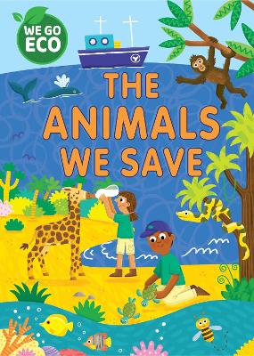 Book cover for WE GO ECO: The Animals We Save