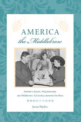 Book cover for America the Middlebrow