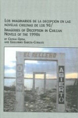 Cover of Los Imaginarios De La Decepcion En Las Novelas Chilenas De Los 90