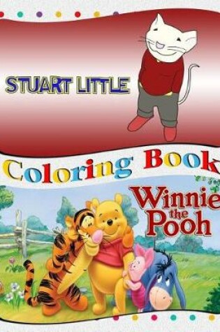 Cover of Winnie the Pooh & Stuart Little Coloring Book