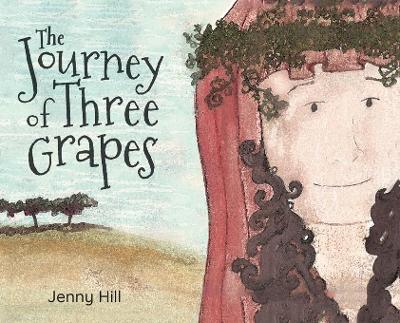 Book cover for The Journey of Three Grapes