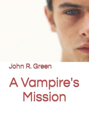 Cover of A vampires mission