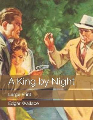 Book cover for A King by Night