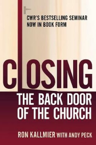 Cover of Closing the Back Door of the Church