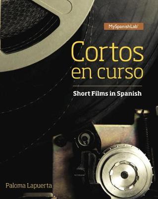 Book cover for Cortos en curso, Short Films in Spanish (Subscription), 1/e