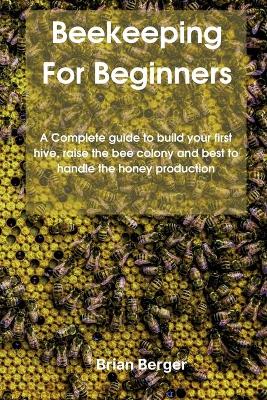 Book cover for Beekeeping For Beginners