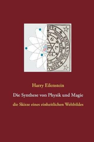 Cover of Die Synthese von Physik und Magie