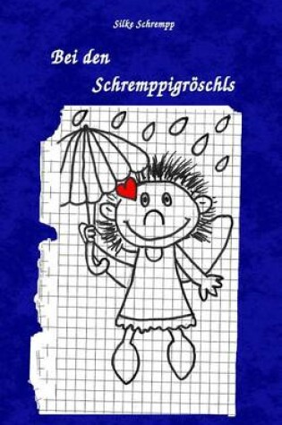 Cover of Bei den Schremppigroeschls