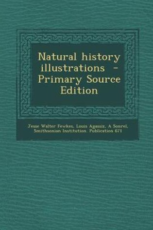 Cover of Natural History Illustrations - Primary Source Edition