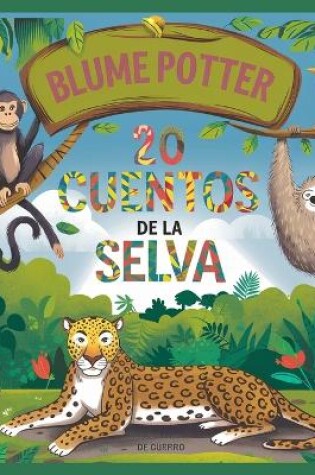 Cover of 20 Cuentos Para Dormir De Jungle Safari