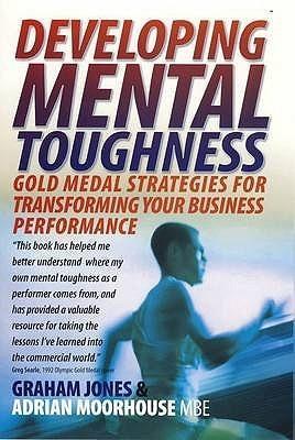 Book cover for Developing Mental Toughness 2nd Edition