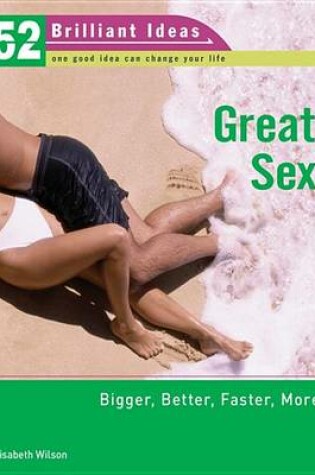 Cover of Great Sex (52 Brilliant Ideas)