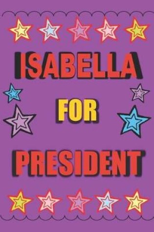 Cover of Isabella for President