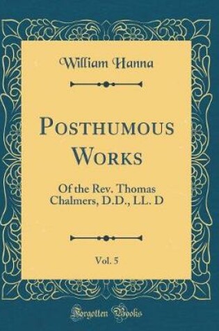 Cover of Posthumous Works, Vol. 5