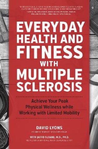 Cover of Everyday Health and Fitness with Multiple Sclerosis