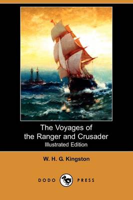 Book cover for The Voyages of the Ranger and Crusader(Dodo Press)