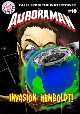 Book cover for The Adventures of Auroraman Issue 10