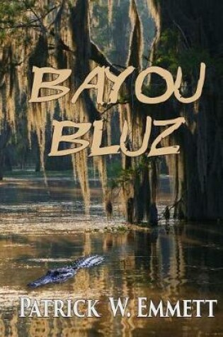 Cover of Bayou Bluz