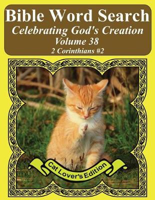 Cover of Bible Word Search Celebrating God's Creation Volume 38