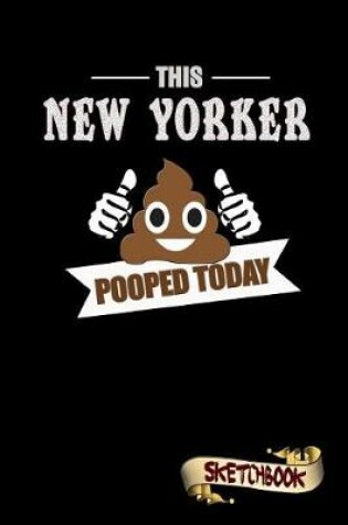 Cover of This New Yorker Pooped Today