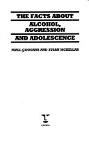 Book cover for Facts About Alcohol, Aggression and Adolescence