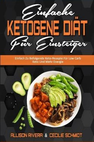 Cover of Einfache Ketogene Diät Für Einsteiger