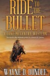 Book cover for Ride to the Bullet