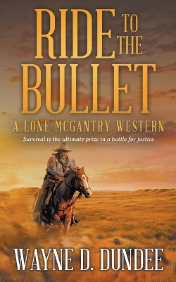 Book cover for Ride to the Bullet