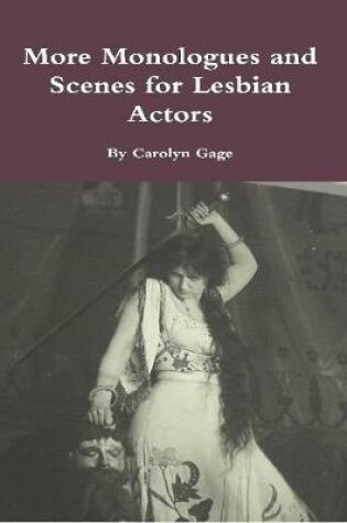 Cover of More Monologues and Scenes for Lesbian Actors