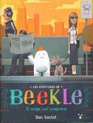 Book cover for Las Aventuras de Beekle