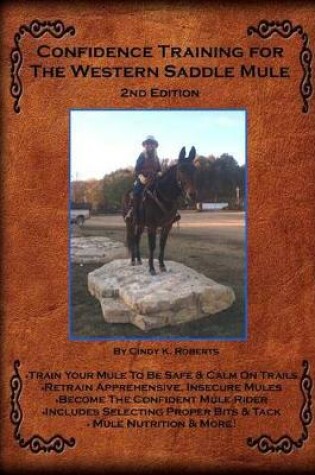 Cover of Confidence Training for the Western Saddle Mule