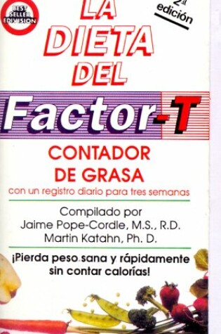 Cover of La Dieta del Factor-T