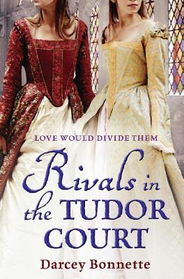 Book cover for Rivals in the Tudor Court