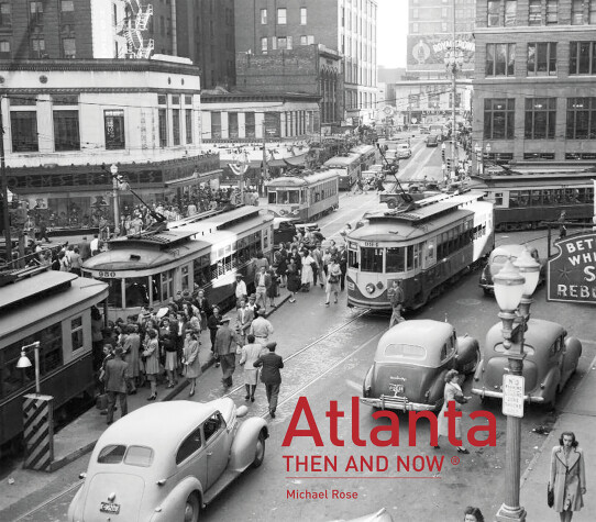 Book cover for Atlanta Then and Now®