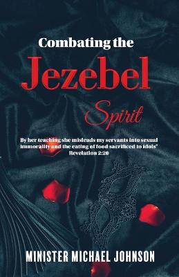 Book cover for Combating the Jezebel Spirit