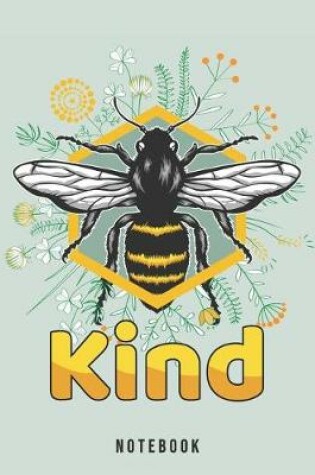 Cover of Bee Kind Notebook