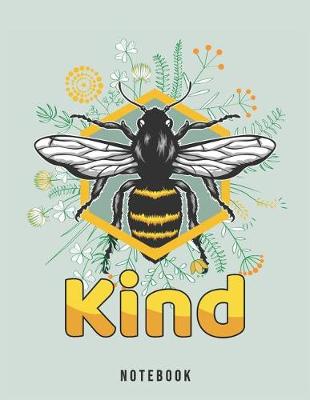 Book cover for Bee Kind Notebook