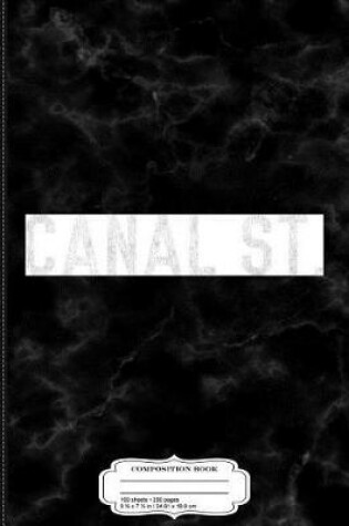 Cover of Vintage Canal Street Chinatown NYC Composition Notebook