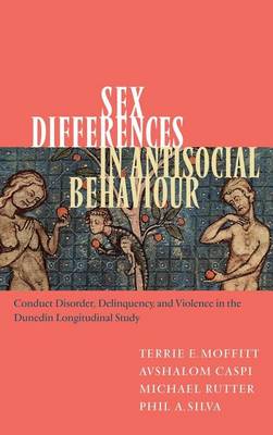 Book cover for Sex Differences in Antisocial Behaviour: Conduct Disorder, Delinquency, and Violence in the Dunedin Longitudinal Study. Cambridge Studies in Criminology