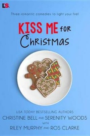 Cover of Kiss Me for Christmas