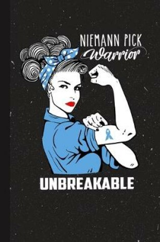 Cover of Niemann-Pick Warrior Unbreakable