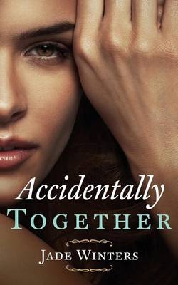 Book cover for Accidentally Together