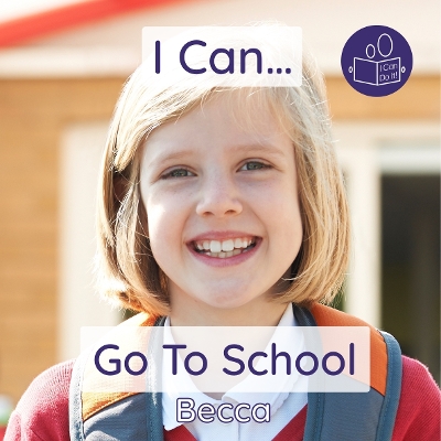 Cover of I Can Go To School