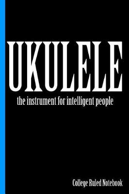 Book cover for Ukulele, the Instrument for Intelligent People